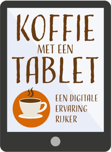 Koffie met een Tablet, een digitale ervaring rijker